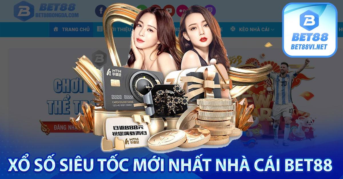 Xổ số bet88 - Trang xổ số ba miền - xổ số trực siêu tốc