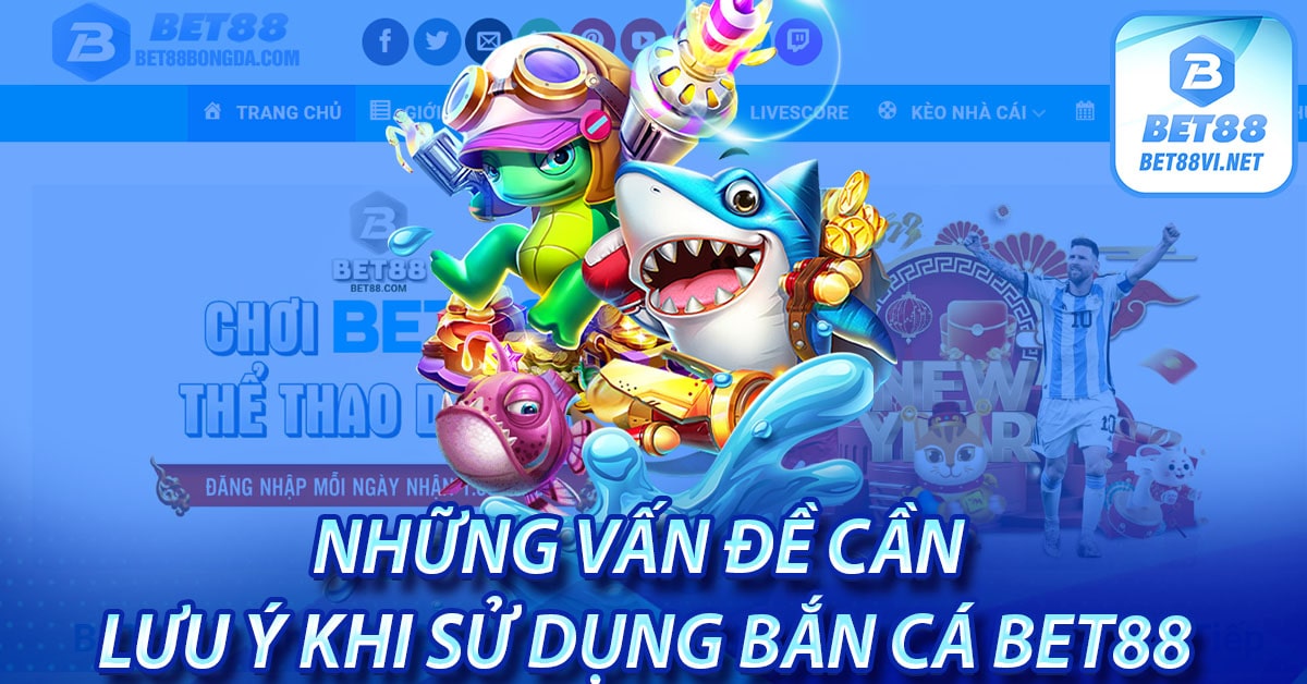 Bắn cá bet88 - Cổng game giải trí trực tuyến hấp dẫn nhất 2026
