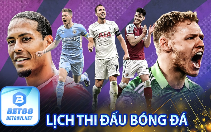 Lịch thi đấu - Lịch thi đấu Ngoại hạng Anh mùa giải 2026