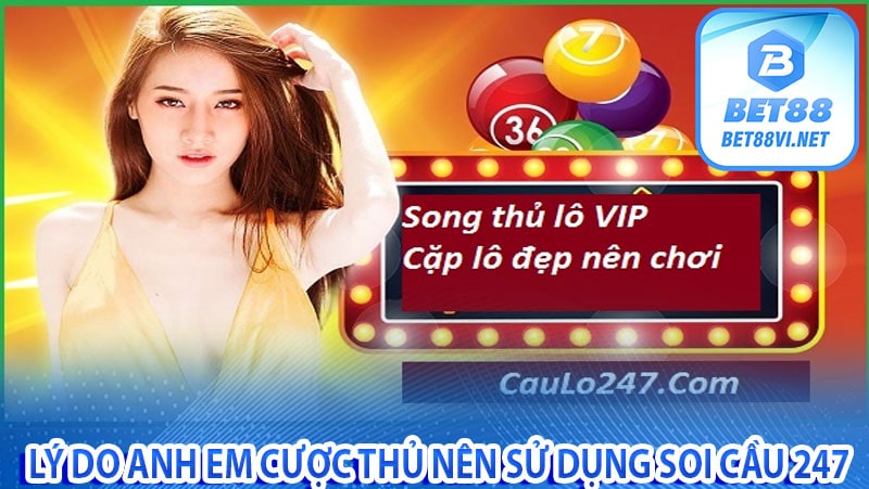 Soi cầu 247 rồng bạch kim chốt số hôm nay bao lô xiên