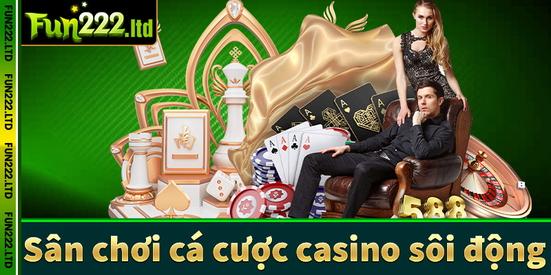 Fun222 - Nơi hội tụ những trải nghiệm cá cược casino đỉnh cao - bet88vi.net