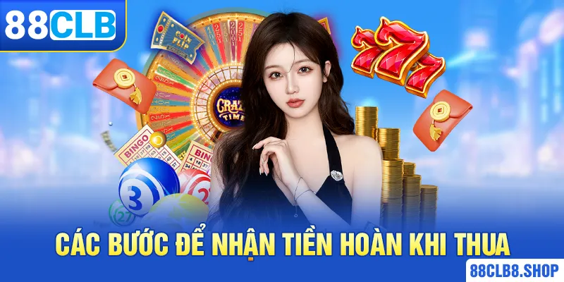 Khám phá từ A - Z chương trình bảo hiểm cược thua tại 88CLB
