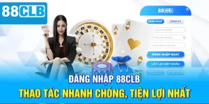 Hướng Dẫn 88CLB - Chi Tiết Từng Bước Cho Thành Viên Mới