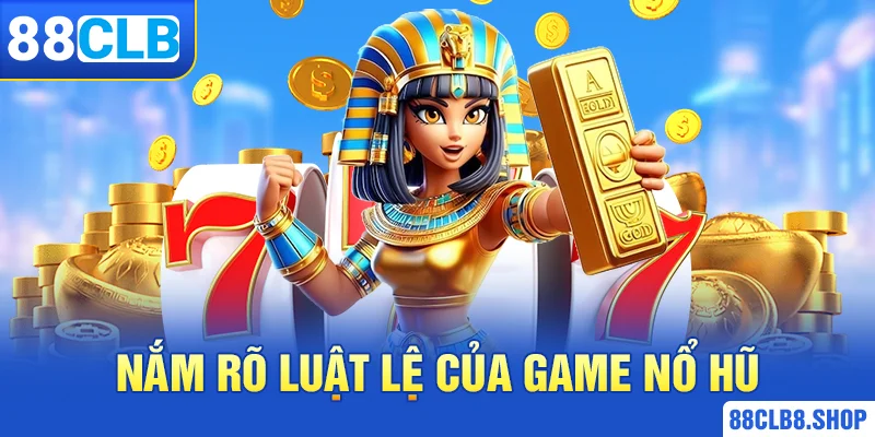 Game Nổ Hũ Đổi Thưởng | Bí Quyết Chinh Phục Vòng Quay May Mắn
