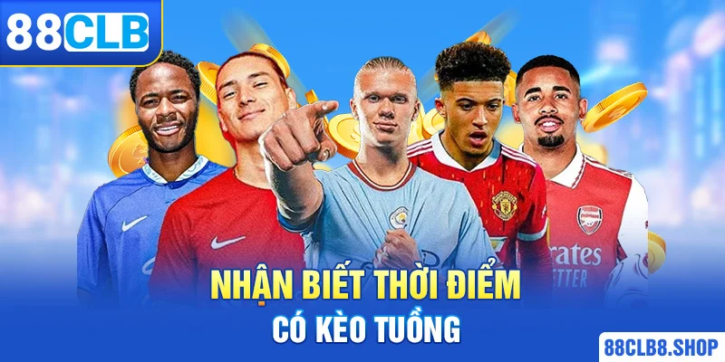 Kèo Tuồng Là Gì? Cách Nhận Biết Để Quyết Định Cược Chính Xác
