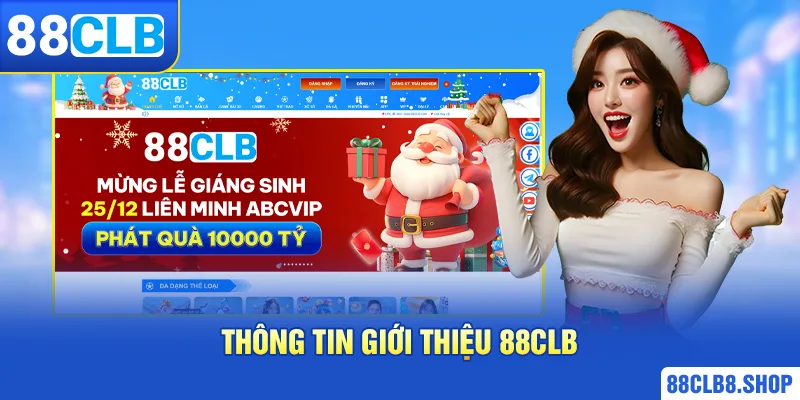 Giới Thiệu 88CLB - Thương Hiệu Live Casino Đình Đám Năm 2026