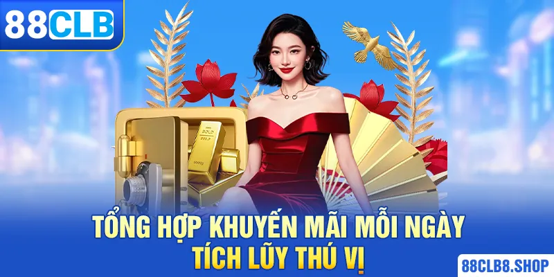 Mỗi Ngày Tích Lũy - Chương Trình Khuyến Mãi Đỉnh Cao 2026