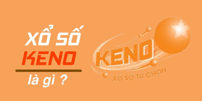 Xổ Số Keno - Trải Nghiệm Game Đổi Thưởng Hấp Dẫn Nhất 2026