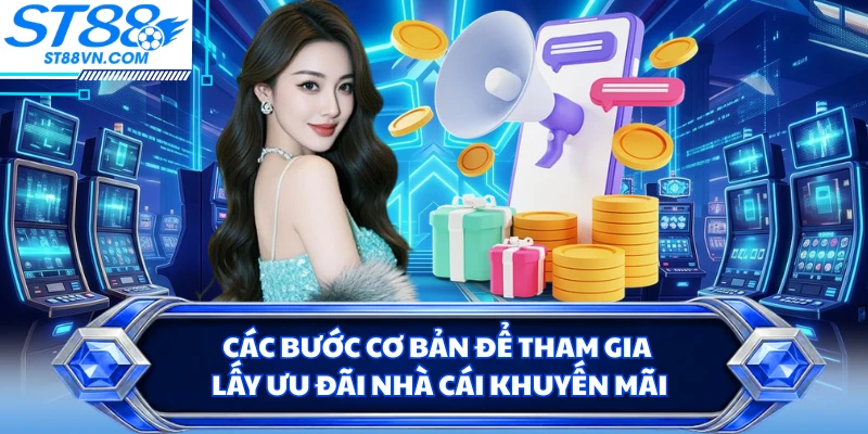 Nhà Cái Khuyến Mãi - Tổng Hợp Các Ưu Đãi Khủng Tại ST88