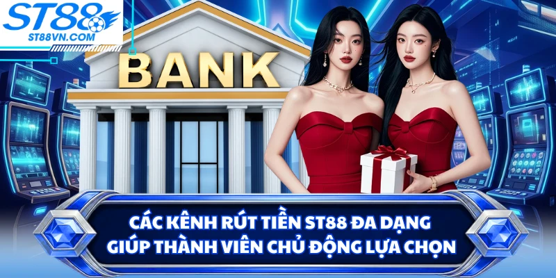 Rút Tiền ST88 Nhanh Chóng Với Hướng Dẫn Chi Tiết Từ A-Z