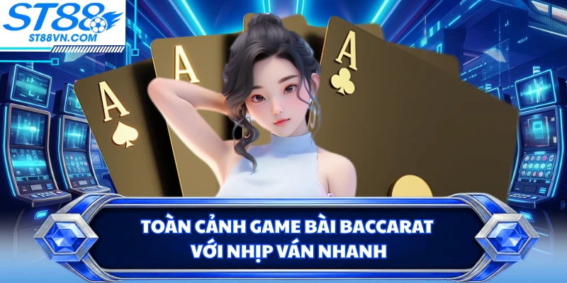 Game Bài Baccarat ST88 - Bàn Chơi Với Cách Chọn Cửa Hiệu Quả